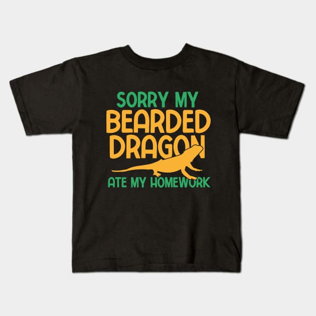 Sorry My Bearded Dragon Ate My Home Work Kids T-Shirt by Teewyld